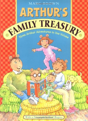 Arthur's Family Treasury: Three Arthur Adventures in One Vol