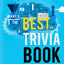 Whats the Best Trivia Book: Fun Trivia Games with 1,200 Questions and Answers