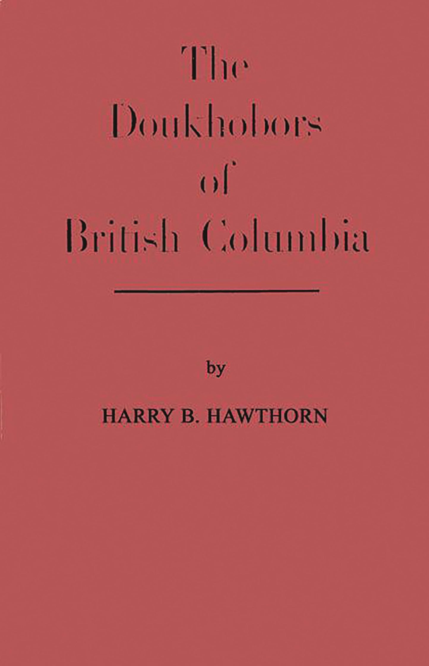The Doukhobors of British Columbia
