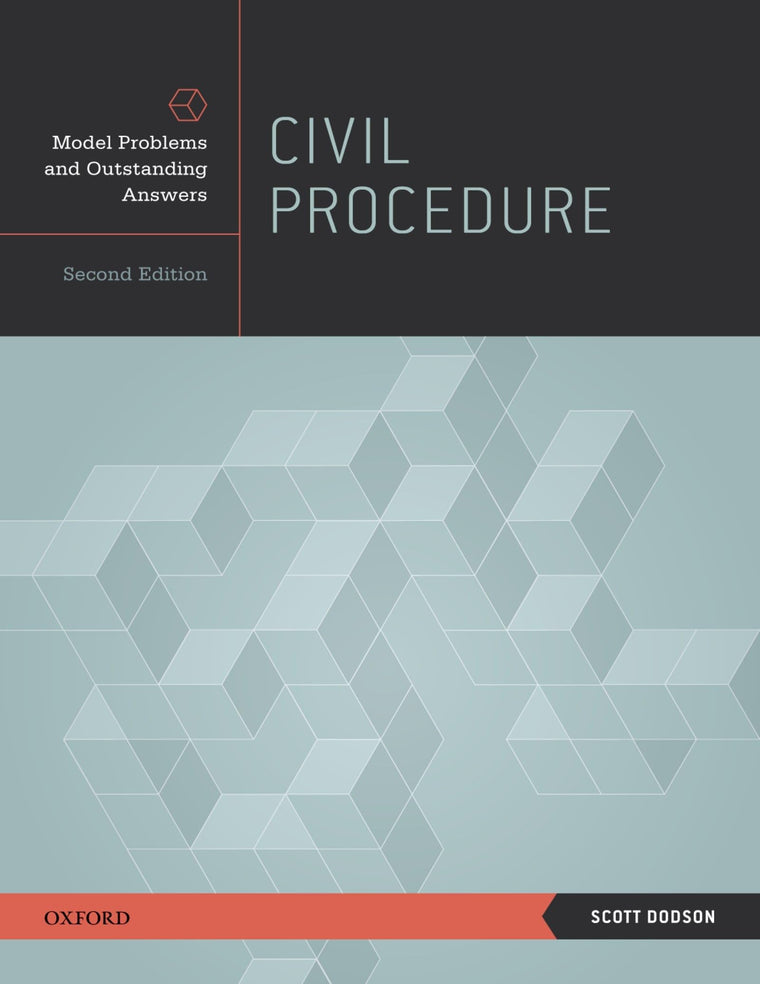 Civil Procedure: Model Problems and Outstanding Answers