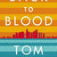 Back to Blood: A Novel by Wolfe, Tom