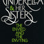 Cinderella and Her Sisters: The Envied and the Envying by Ul