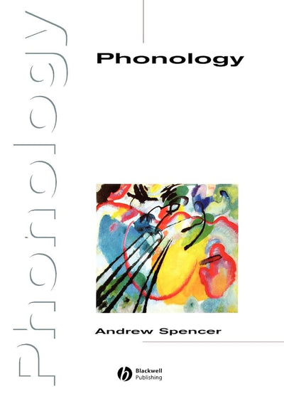 Phonology: Theory and Description (Introducing Linguistics, Vol. 1)