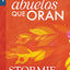 El poder de los abuelos que oran - Serie Favoritos (Spanish Edition)