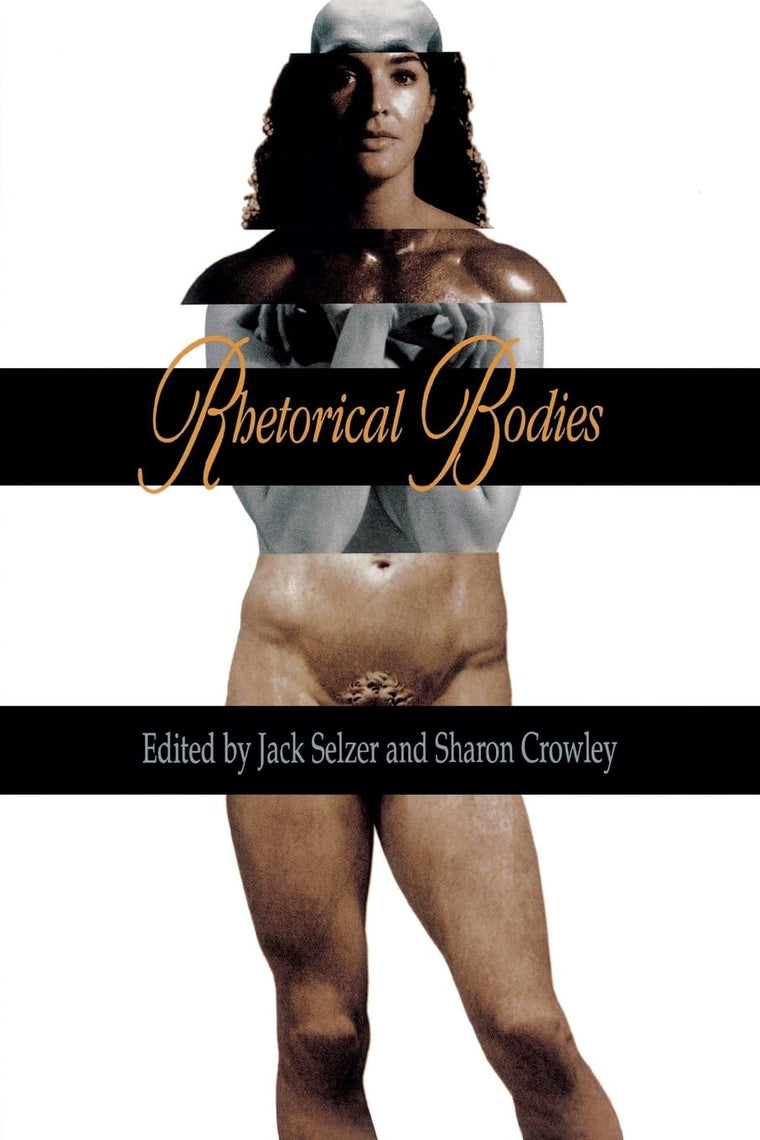 Rhetorical Bodies