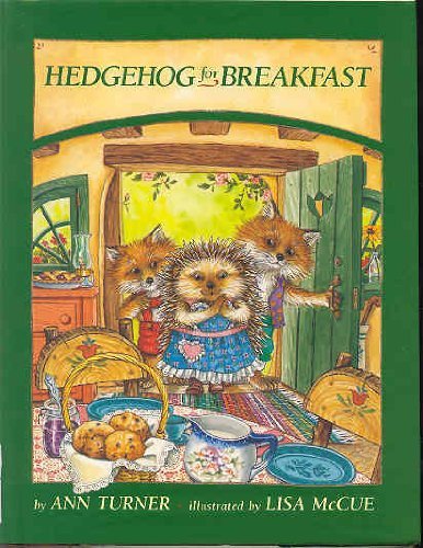 Hedgehog for Breakfast