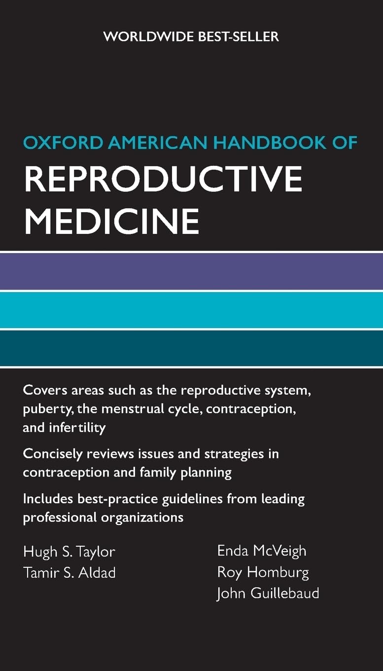 Oxford American Handbook of Reproductive Medicine (Oxford American Handbooks of Medicine)