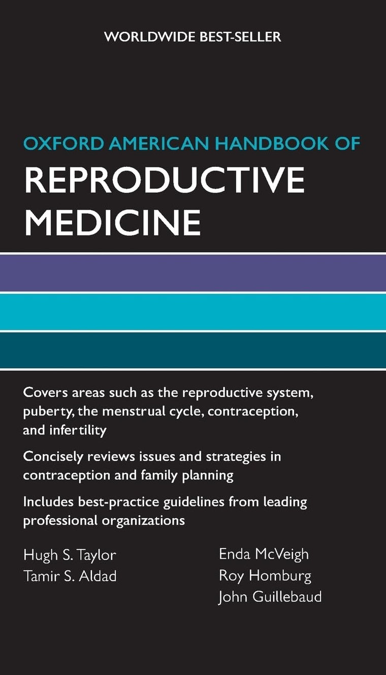 Oxford American Handbook of Reproductive Medicine (Oxford American Handbooks of Medicine)