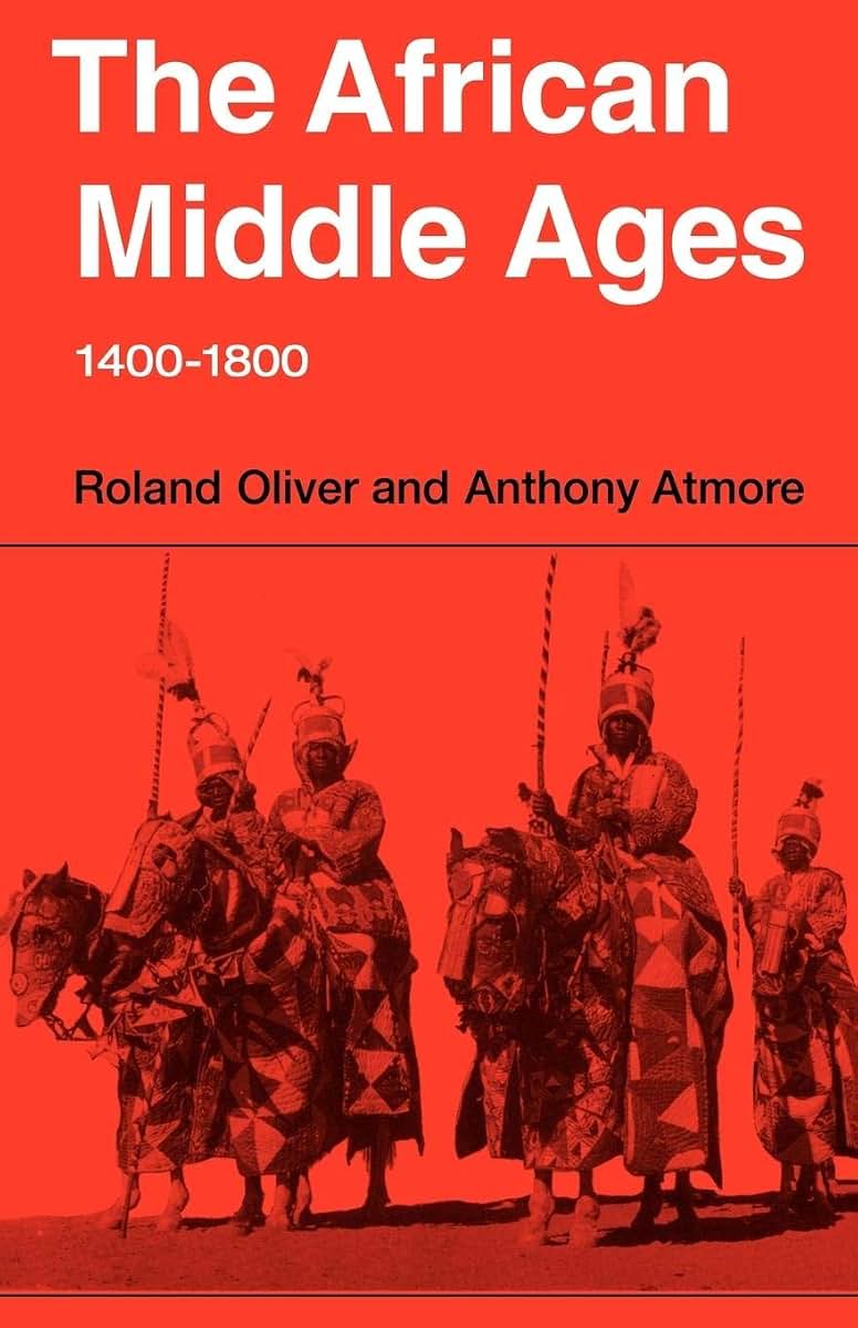 The African Middle Ages, 1400-1800