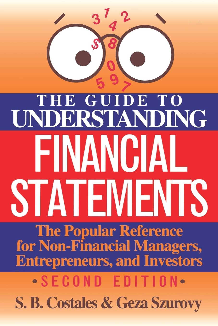 The Guide to Understanding Financial Statements by Costales,