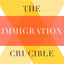 The Immigration Crucible: Transforming Race, Nation, and the Limits of the Law