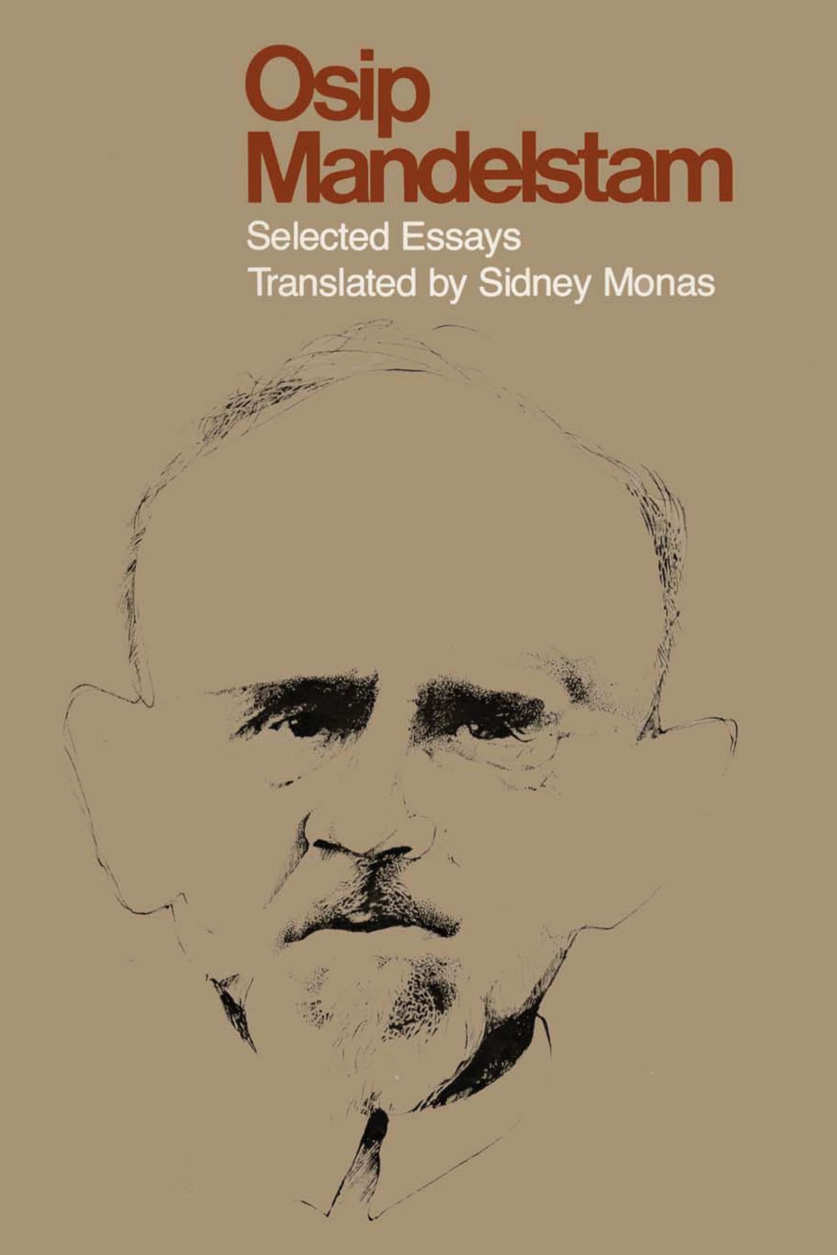 Osip Mandelstam: Selected Essays (Dan Danciger Publications Series)