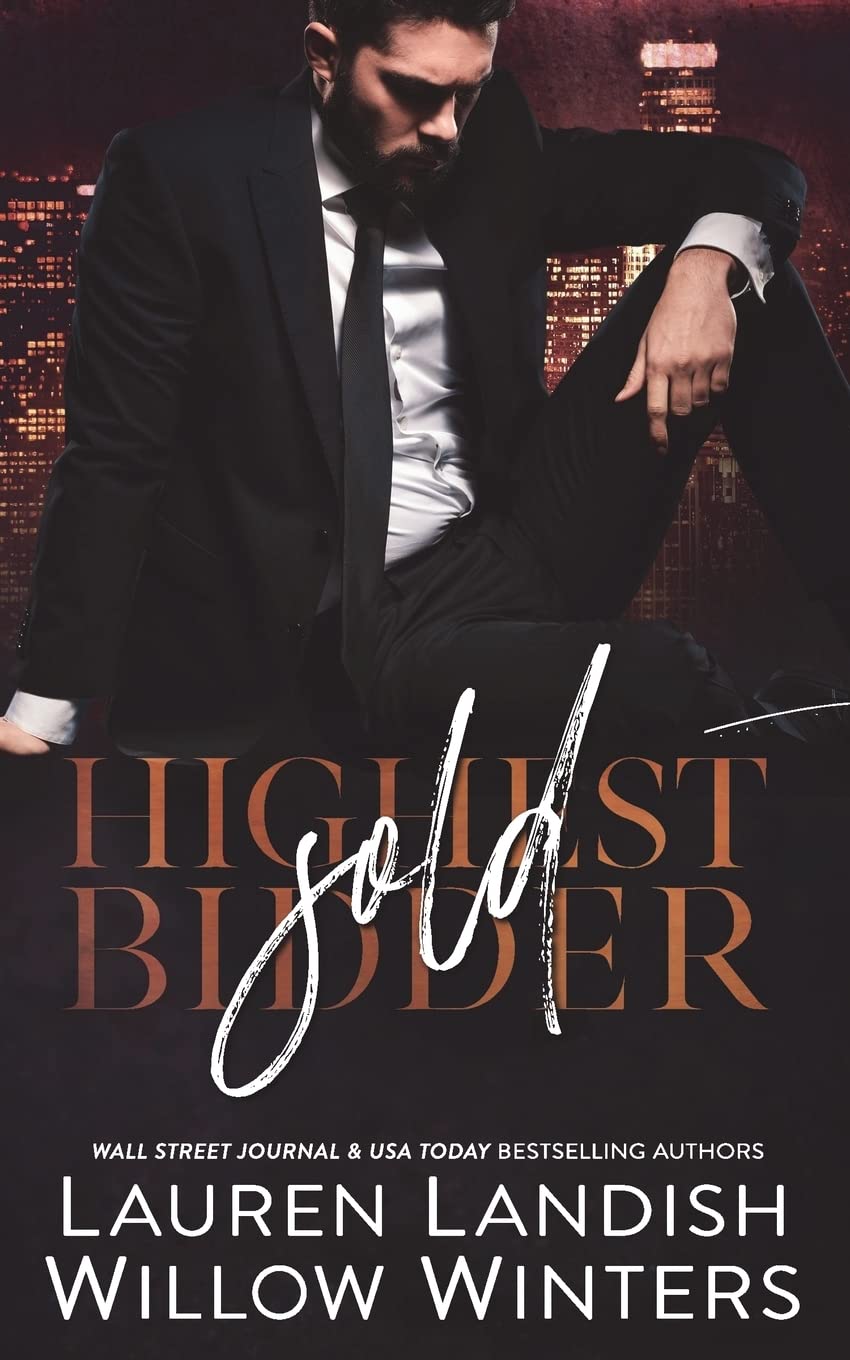Sold: Highest Bidder