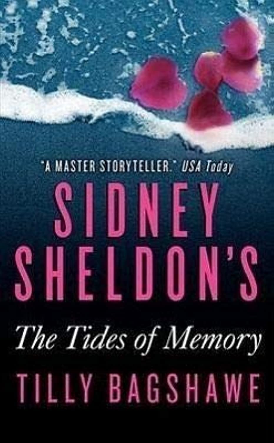 Sidney Sheldon's The Tides of Memory: Alexia de Vere in a Fast Moving Suspense Thriller Where Secrets Turn Deadly