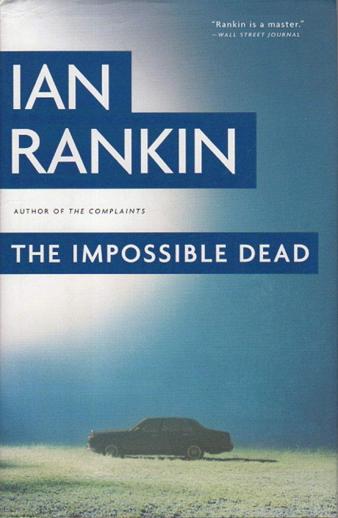 The Impossible Dead