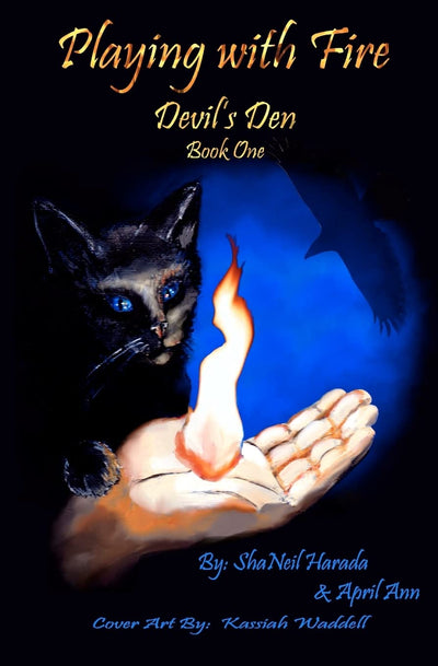 Devil's Den: Playing With Fire