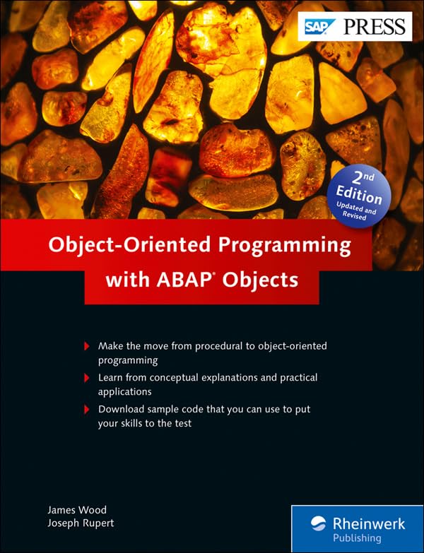ABAP Objects: ABAP Object-Oriented Programming (OOP) (2nd Edition) (SAP PRESS)