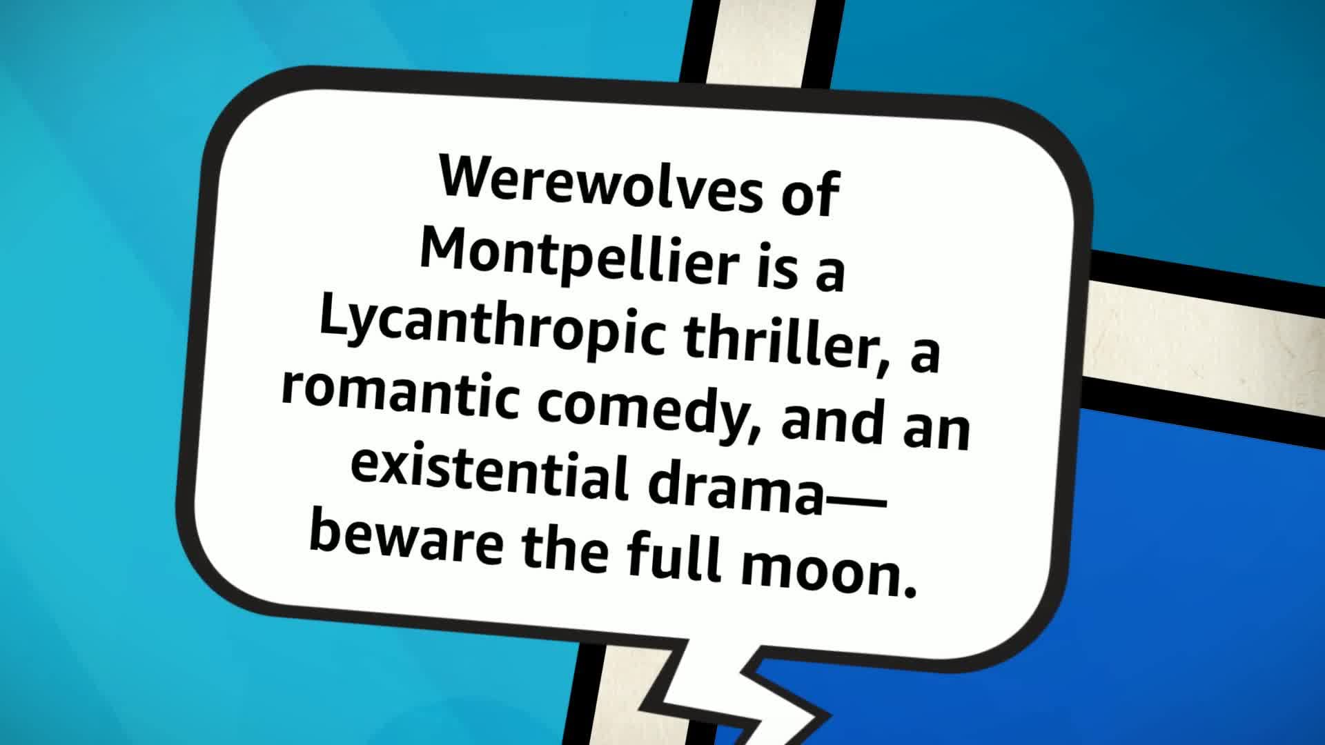 Werewolves of Montpellier