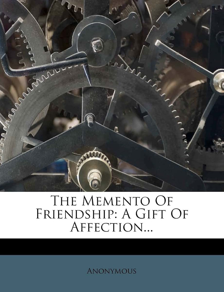 The Memento of Friendship: A Gift of Affection...