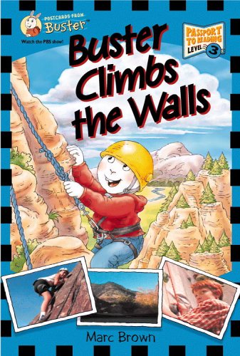 Postcards From Buster: Buster Climbs the Walls (L3) (Passport to Reading Level 3: Postcards from Buster)