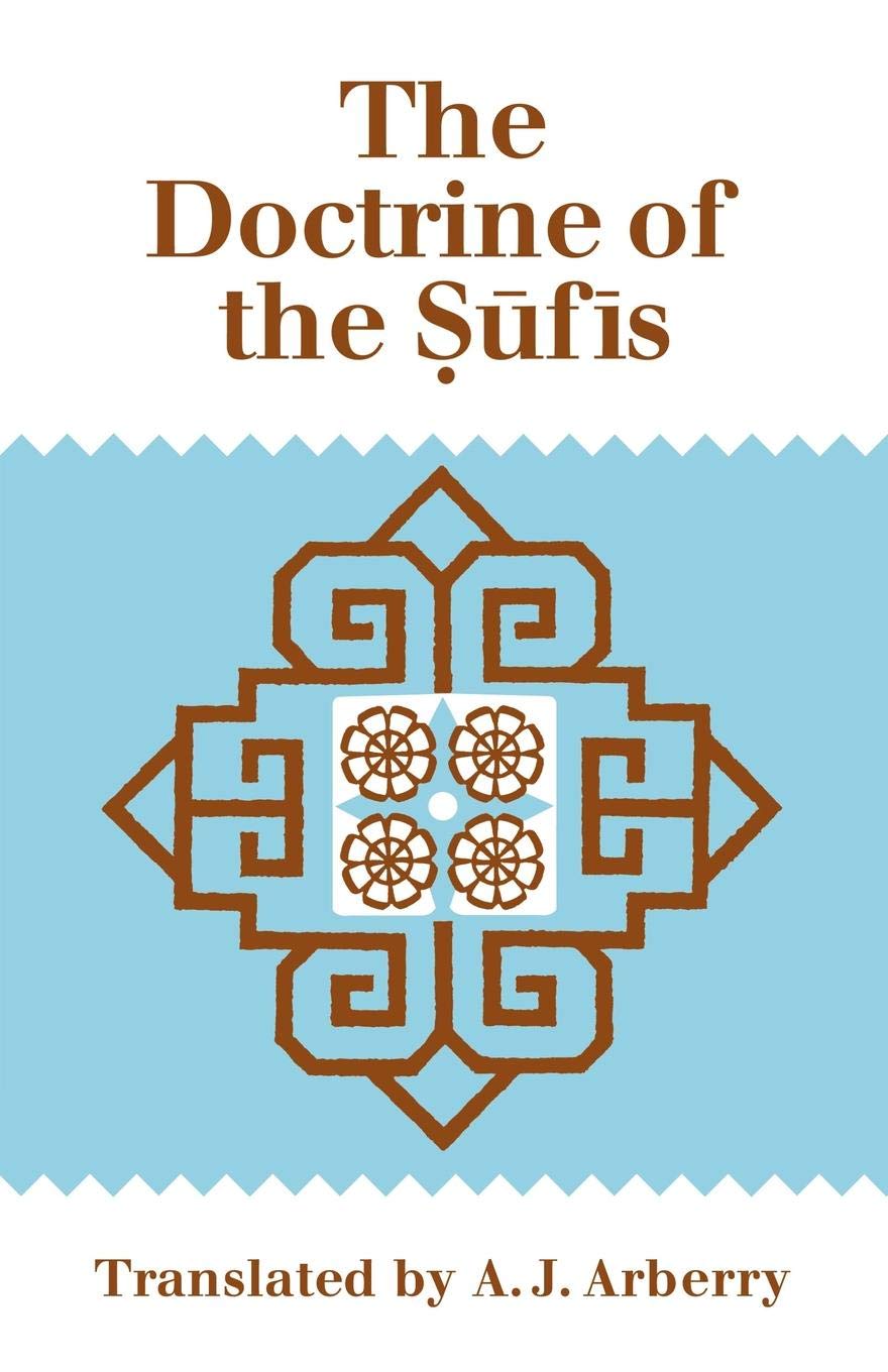 The Doctrine of Sufis: Translated from the Arabic of Abu Bakr al-Kalabadhi