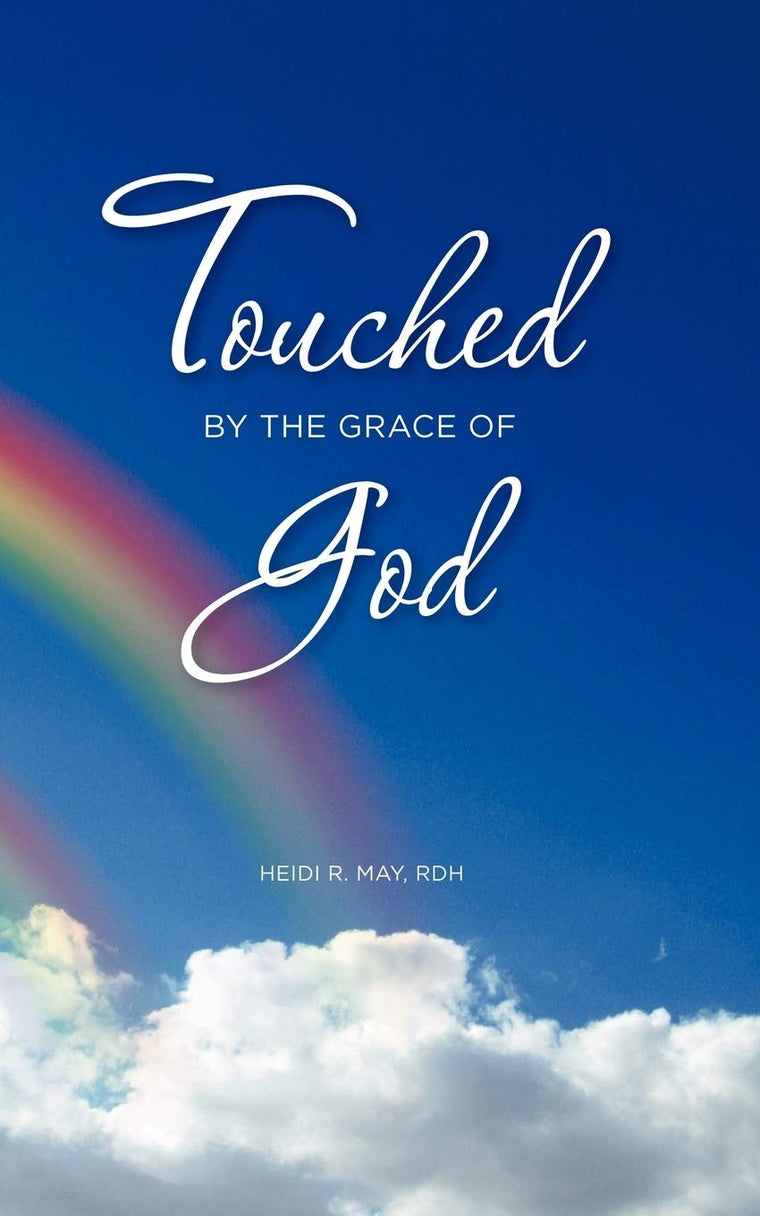 Touched By The Grace Of God