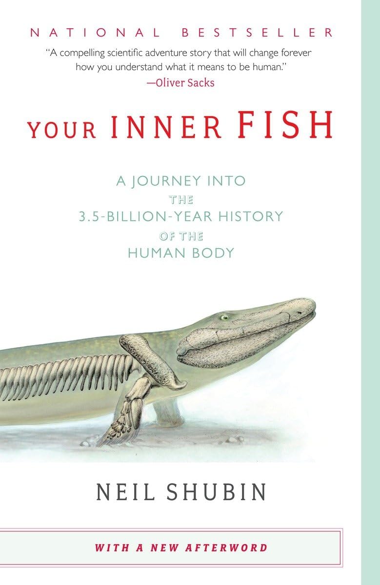 Your Inner Fish: A Journey into the 3.5-Billion-Year History