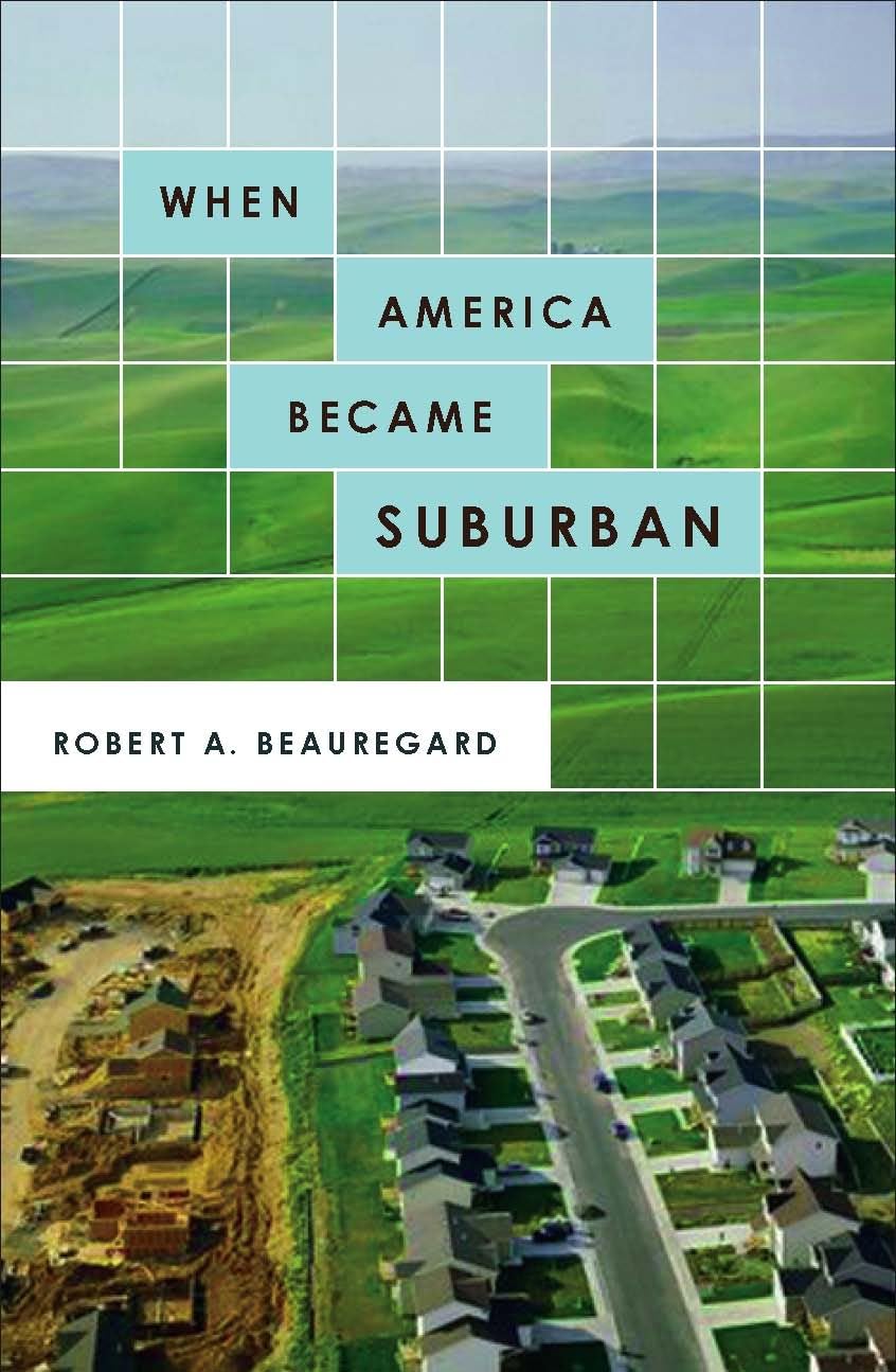 When America Became Suburban