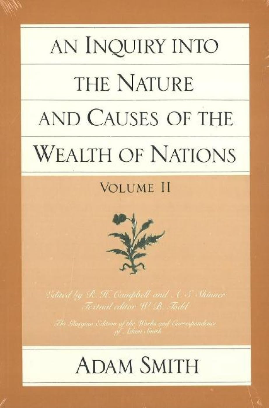 An Inquiry Into the Nature and Causes of the Wealth of Nations, Vol 2