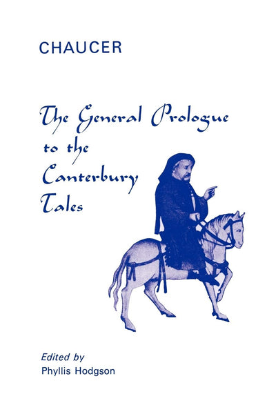 General Prologue to the Canterbury Tales (Athlone Press Texts for Schools and Colleges)