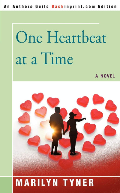 ONE HEARTBEAT AT A TIME (The Roberts Family Series)