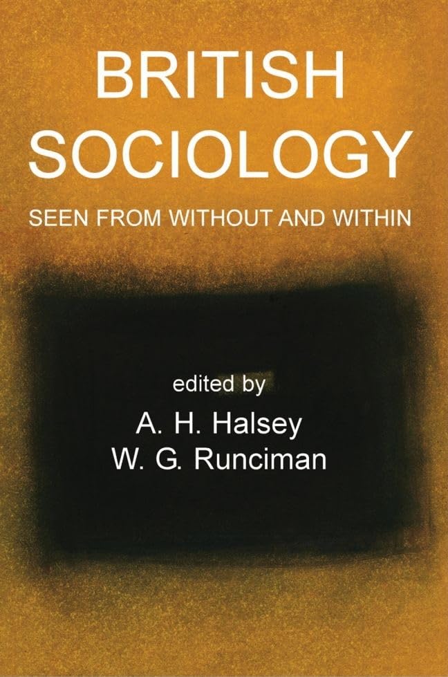 British Sociology Seen from Without and Within (British Academy Occasional Papers)