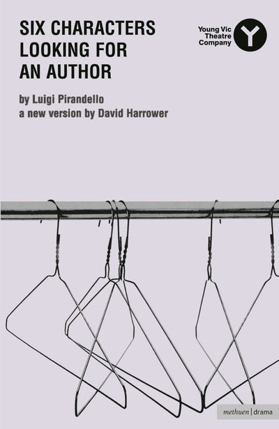 Six Characters In Search Of An Author (Modern Plays)