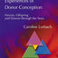 Experiences of Donor Conception: Parents, Offspring and Donors through the Years