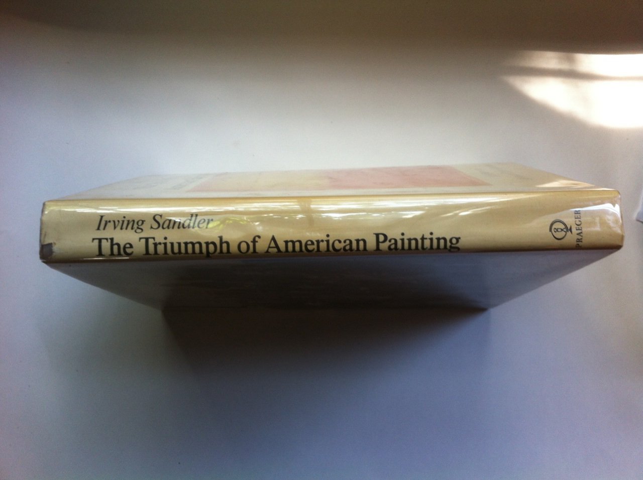 The Triumph of American Painting: A History of Abstract Expressionism