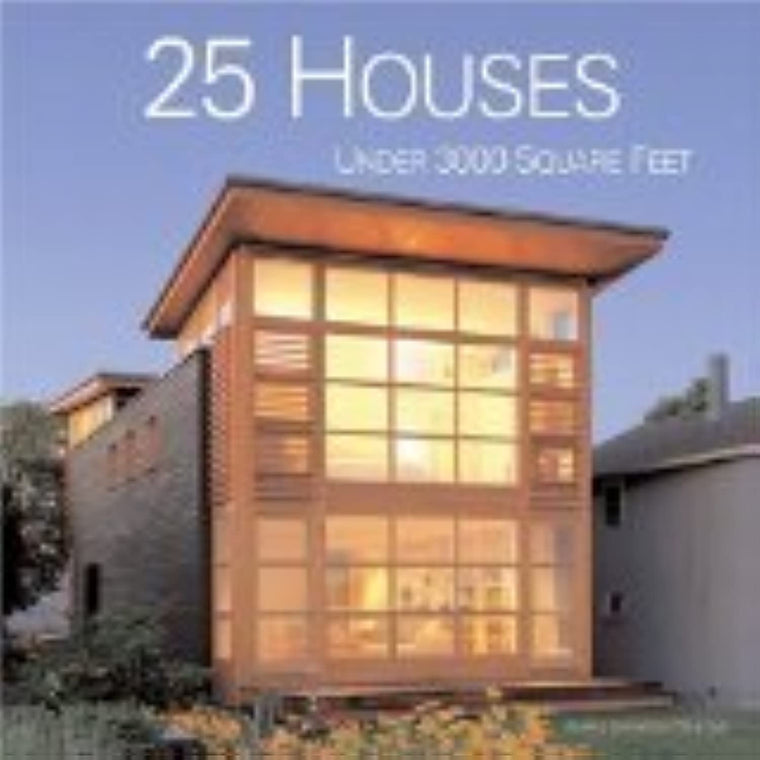 25 Houses Under 3000 Square Feet — back cover