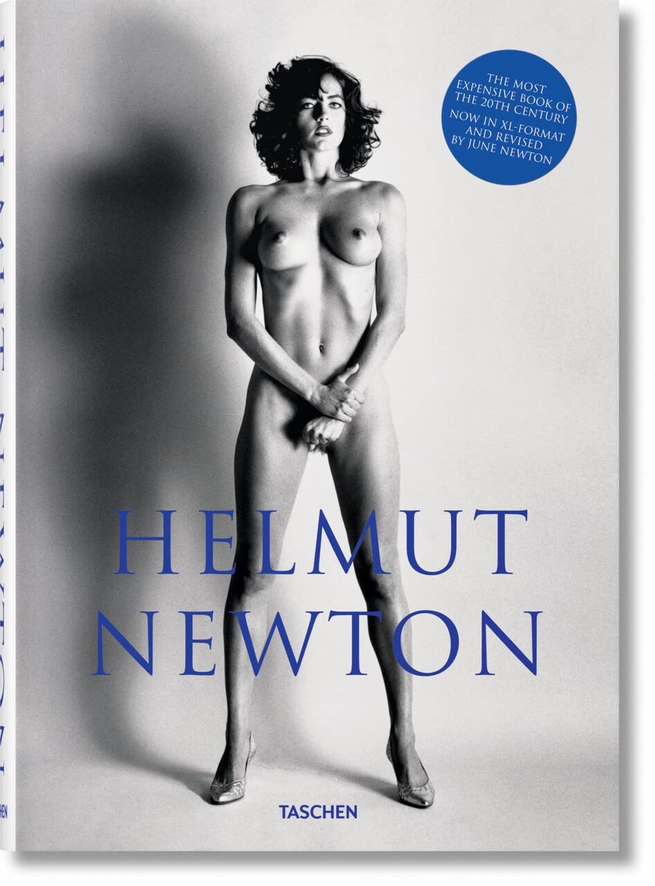 Helmut Newton. SUMO. Revised by June Newton (Multilingual Edition)