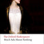 Much Ado About Nothing: The Oxford ShakespeareMuch Ado About Nothing (Oxford World's Classics)