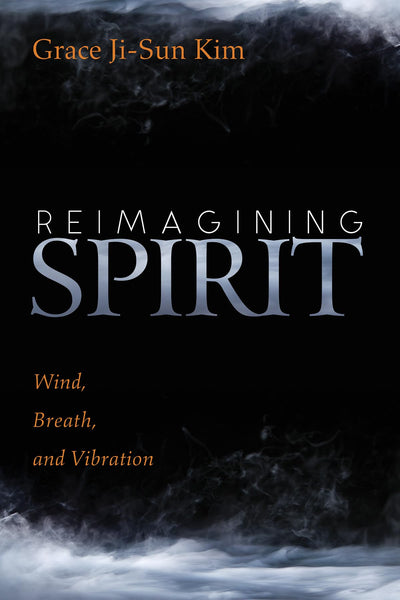 Reimagining Spirit
