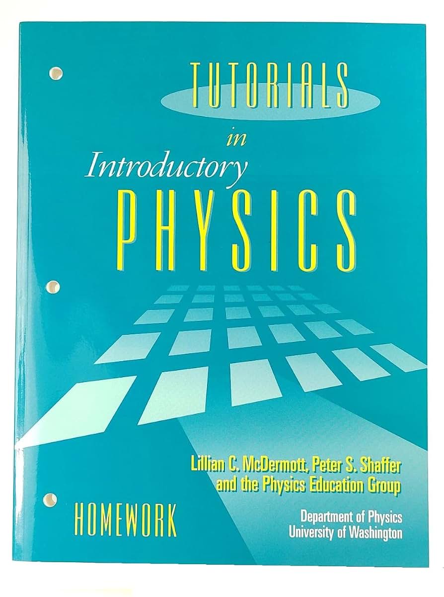 Tutorials in Introductory Physics: Homework by Lillian C. Mc