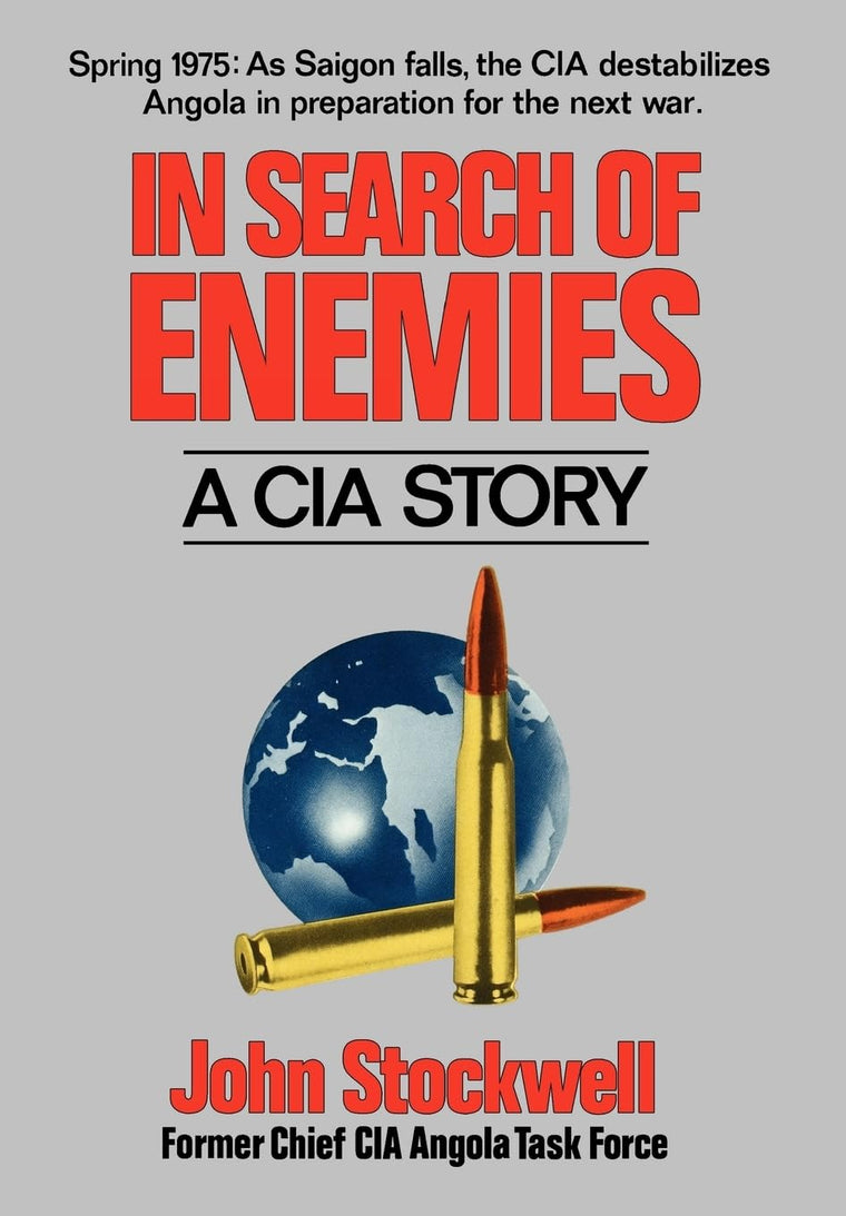 In Search of Enemies by Stockwell, John