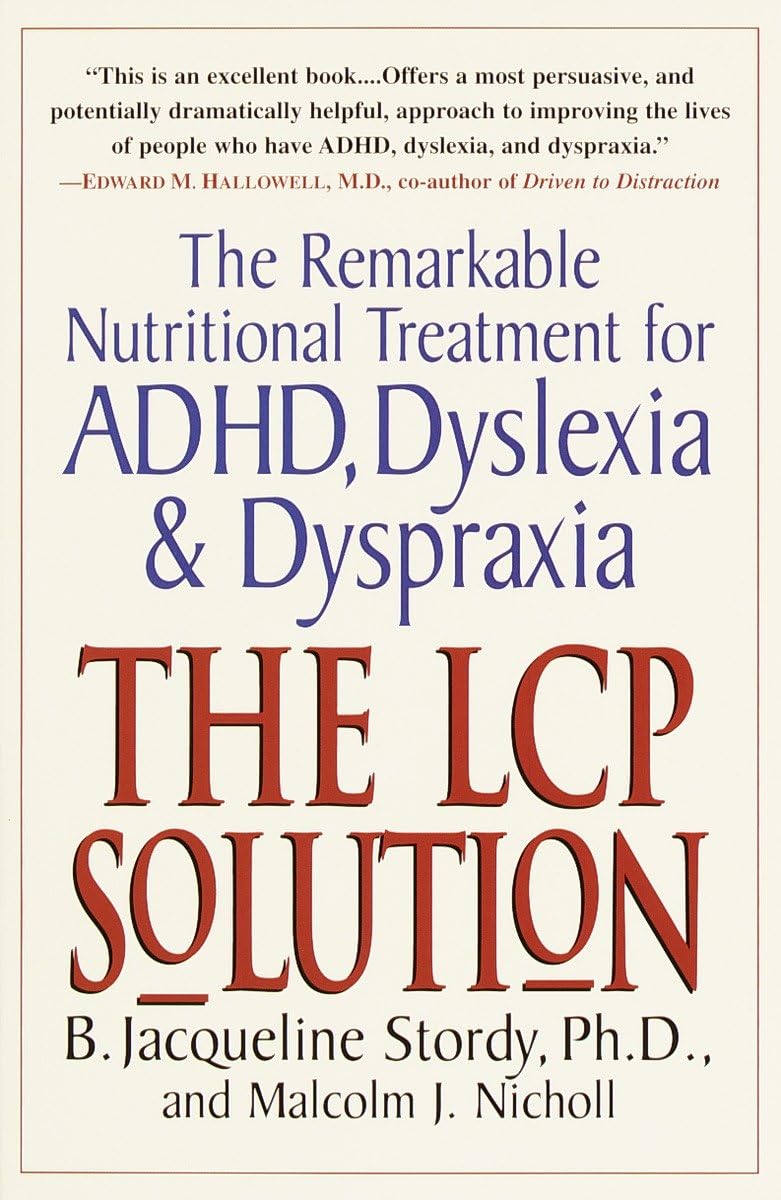 The LCP Solution: The Remarkable Nutritional Treatment for A