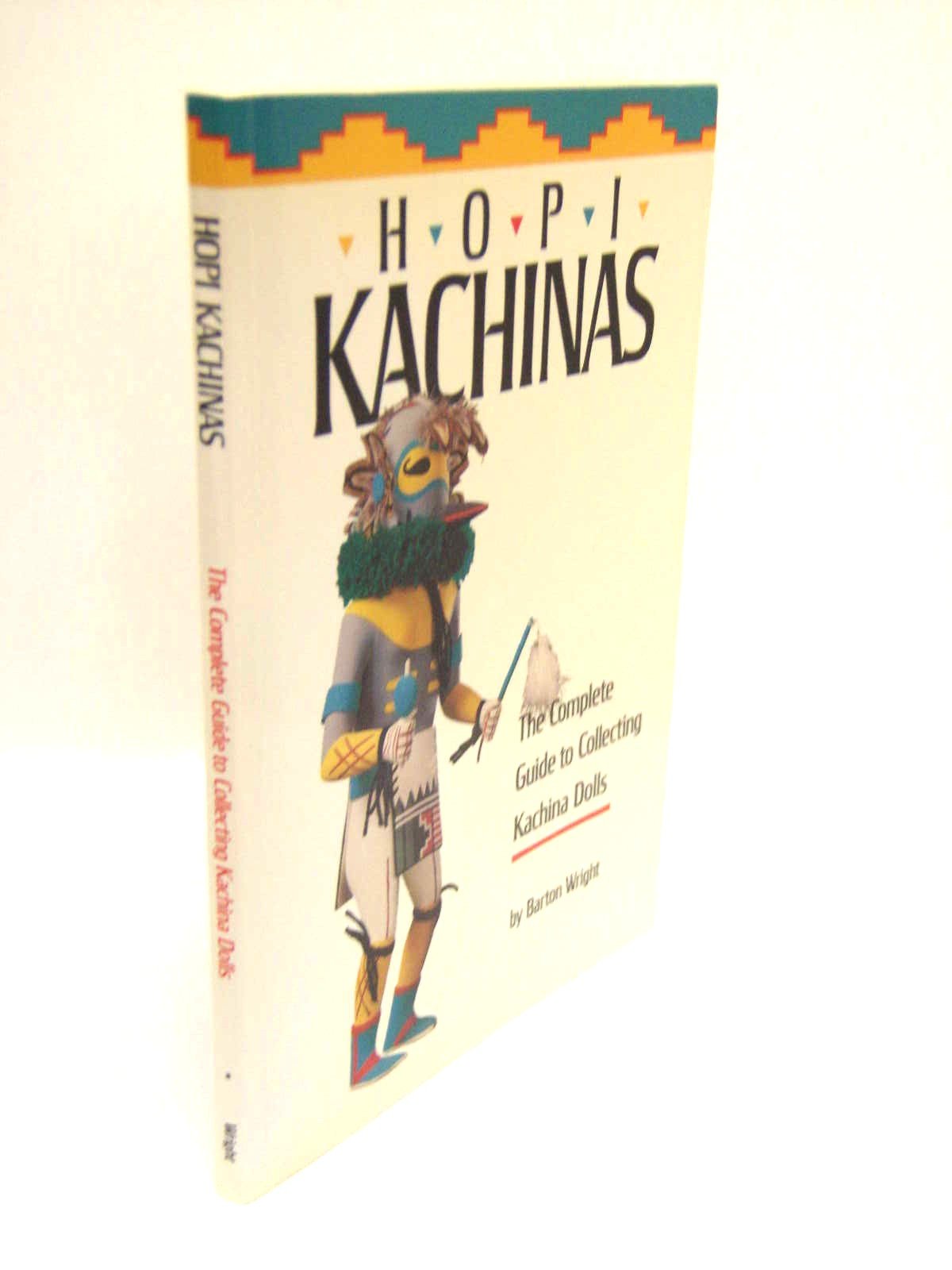 Hopi kachinas: The complete guide to collecting kachina dolls
