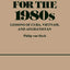 Strategies for the 1980s: Lessons of Cuba, Vietnam, and Afghanistan (Studies in Freedom)