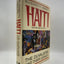 Haiti: The Duvaliers and Their Legacy