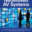 Networked Audiovisual Systems