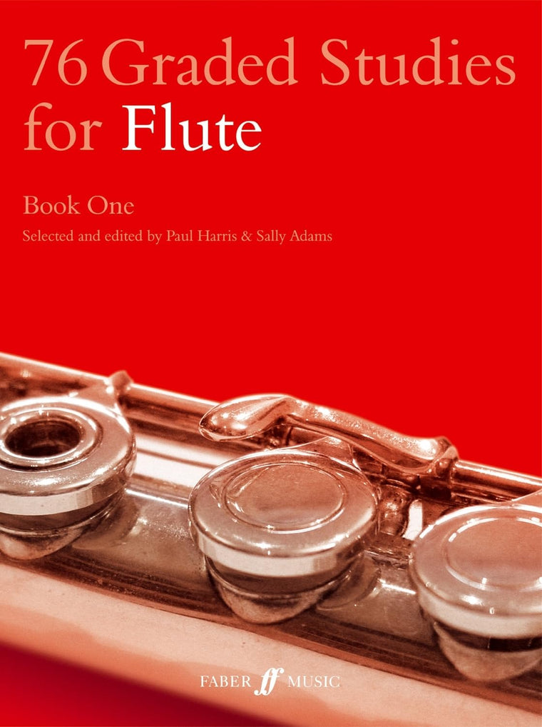 76 Graded Studies for Flute, Bk 1 (Faber Edition, Bk 1)