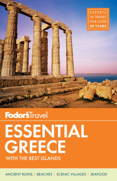 Fodor's Essential Greece: with the Best Islands (Full-color Travel Guide)