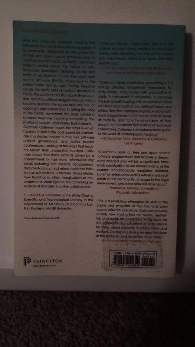 Coding Freedom: The Ethics and Aesthetics of Hacking