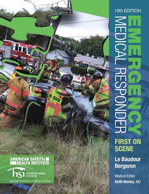 Emergency Medical Responder: First on Scene (10th Edition) (EMR)